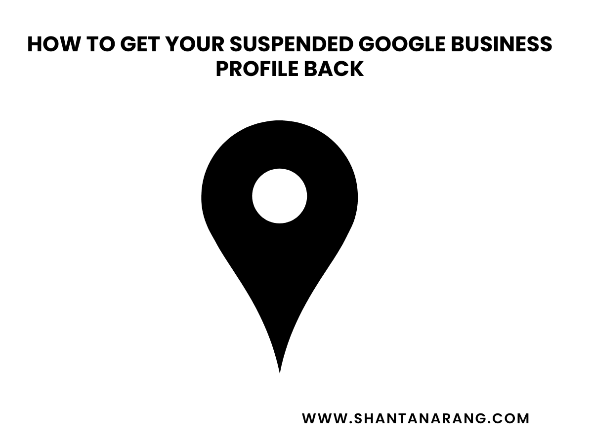 How to Get Your Suspended Google Business Profile Back