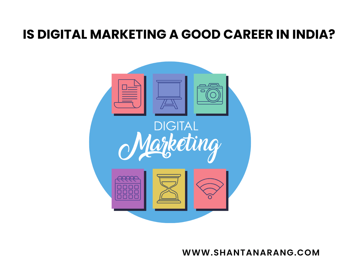 Is Digital Marketing a Good Career in India?